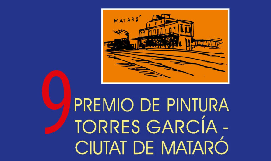 PREMIO DE PINTURA TORRES GARCÍA – CIUTAT DE MATARÓ
